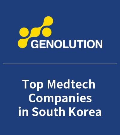 [Medicaltech] Top 5 Medtech Companies in South Korea – 2022